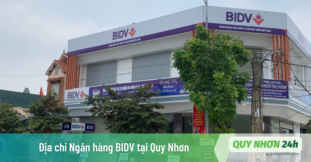 Ngân hàng BIDV Quy Nhơn gần nhất